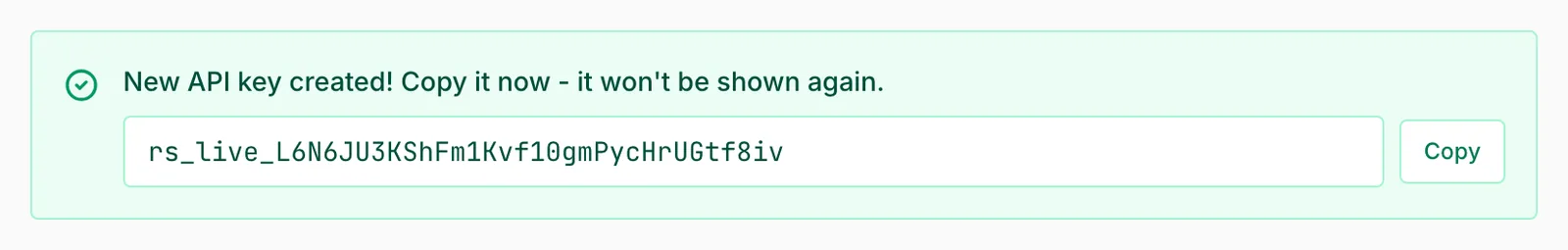 A green notice that shows the new rs_live_ key with a Copy button